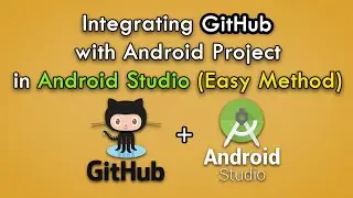 How to Integrate GitHub with Android Projects in Android Studio 2019?