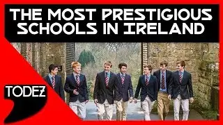 The 8 Most prestigious schools in Ireland