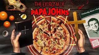 The Exorcism of Papa John’s