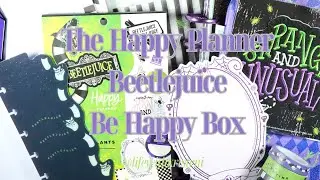 Happy Planner - Beetlejuice Be Happy Box | Life With Kristen #happyplanner