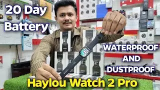 Haylou Watch 2 Pro Unboxing & Review | 20 days battery | dustproof and waterproof