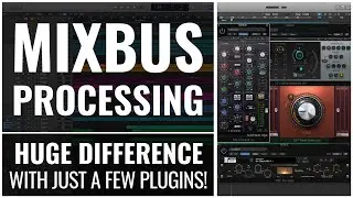 Mixing with Mixbus Processing: Huge Difference with Just a Few Plugins! – ToughTones.com