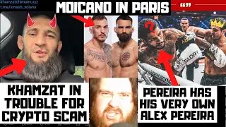 Khamzat Chimaev SCAMS Fans? Pereira Has His Own Pereira? Moicano vs Saint Denis? MMA News Reaction