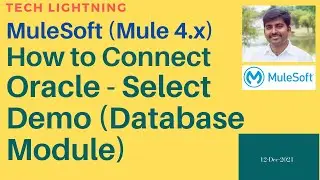 MuleSoft | How to Connect Oracle  | Select Records from Table | Query Params | Database Module