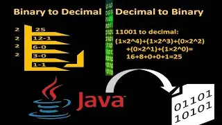 Binary to Decimal | Decimal to Binary | Logic | Program in Java