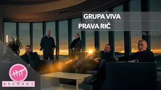 Grupa Viva - Prava rič (OFFICIAL VIDEO)