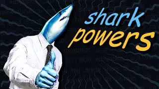 shark powers.