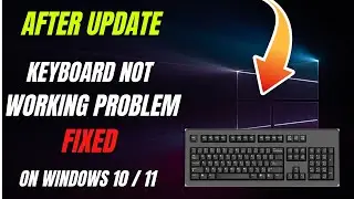 After Update Keyboard Not Working Problem FIxed | 2023 Windows 10 | How To Fix Keyboard Not Working