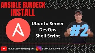 25-ansible.sh Instalação e Configuração do Ansible e do Rundeck - PARTE-02