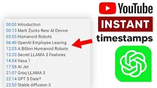 How To Make Instant Timestamps With GPT-4