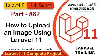 Laravel 11 Full Course | #62 How to Upload an Image Using Laravel 11