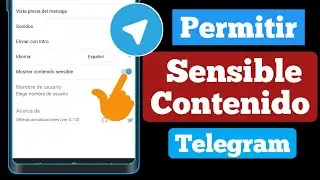 Cómo VER CONTENIDO SENSIBLE en TELEGRAM 2024 | No puedo Ver Contenido Delicado Telegram