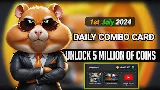 Hamster Kombat Daily Combo Card Today 5M Coins 1 July 2024