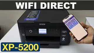 Epson XP-5200 WiFi Direct Setup.