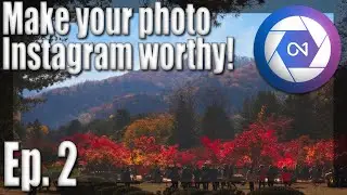 How To Quickly Make Any Photo Instagram Worthy Ep.2 - ON1 Photo RAW 2020 Tutorial