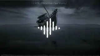 iGerman - Wellerman (Sea Shanty)