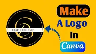 How to make a logo design in Canva | using mobile| Canva main logo design kasy banaye