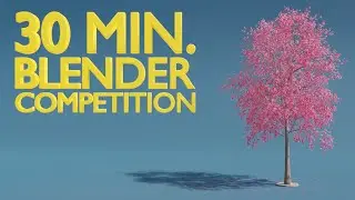 30 Min. Blender Competition - 31+ Entries - Hollywood productions - Art Feedback, Critique