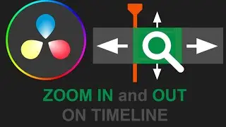 How To Zoom In And Out On Timeline In DaVinci Resolve 18 (And resize track height)