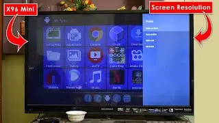 X96 Mini Screen Resolution And Screen Size Adjustment | BhushanDroid