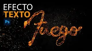 Cómo hacer Efecto Texto de Fuego en Photoshop | by danngraphics