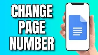 How to Change Page Number in Google Docs