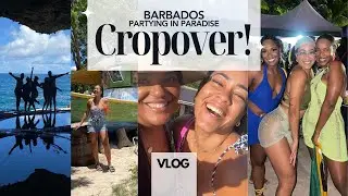 PART 1 BARBADOS FOR CROPOVER - PARTYING in PARADISE #vlog #cropover #barbados