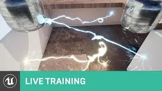 Creating Complex VFX | Live Training | Unreal Engine Livestream