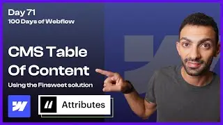 Creating a CMS Table of Content with Finsweet's Attributes - Day 71/100