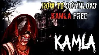 HOW TO DOWNLOAD KAMLA HORROR GAME IN MOBILE | KAMLA HORROR GAME DOWNLOAD IN PC FREE