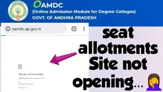 AP Degree 2021 2nd Phase Seat Allotments Web site not opening 😭...