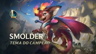 Tema do Campeão Smolder | League of Legends