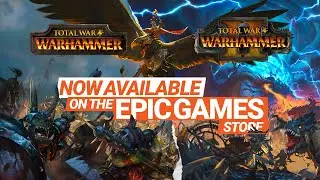 Total War: WARHAMMER II out on Epic Games Store!