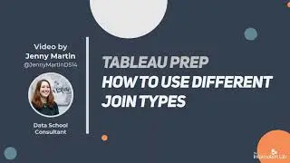 How to in Tableau Prep in 5 mins: Use Different Join Types