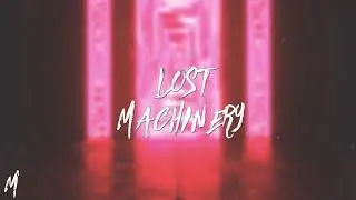 Lost Machinery *OUT NOW*