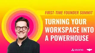 Turning your workspace into a powerhouse with Corentin Rosado of Asana