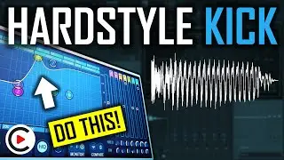 HOW TO EQ HARDSTYLE KICK CORRECTLY: Mid & Higher Frequencies (How to Equalize Kick Drum FL Studio)