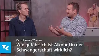 Alkohol in der Schwangerschaft I Dr. Johannes Wimmer