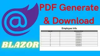 How to Generate PDF & Download in Blazor | Blazor PDF | PDF Report