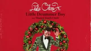 Leslie Odom Jr. - Little Drummer Boy (feat. Mzansi Youth Choir) [Official Audio]