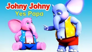 Johny Johny Yes Papa Poem I English Poem I Lullaby For Babies To Go To Sleep I Happy Bachpan