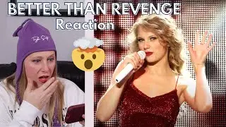 REACTING to BETTER THAN REVENGE by Taylor Swift | Will there be a lyric change?! | Taylor's Version