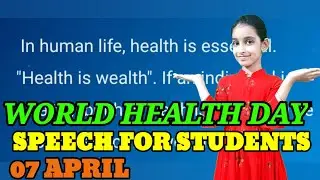 WORLD HEALTH DAY Speech in English For Students With Subtitles
