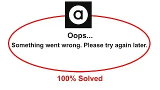 How To Fix ASOS App Oops Somethings Went Wrong Please Try Again Later Error