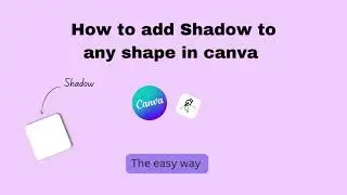 How to add shadow to Shape in Canva? The Easy way.