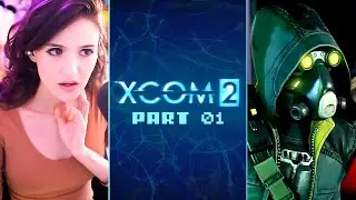 [Part 1] Luality Plays XCOM 2