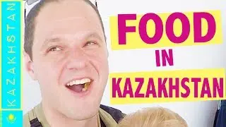 Kazakhstan Food Tour | The very BEST and very WORST