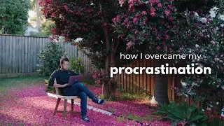 My Lifelong Struggle with Procrastination…and How I Finally Overcame It