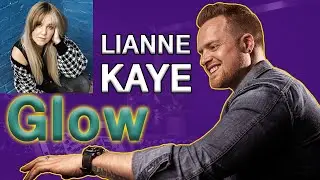 Lianne Kaye - Glow 2023 Contest | FULL BAND Produced & Mixed by Ed Thorne