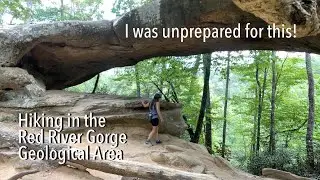 Hiking RED RIVER GORGE | Gray’s Arch | Rock Bridge | Creation Falls | Chimney Top | Princess Arch